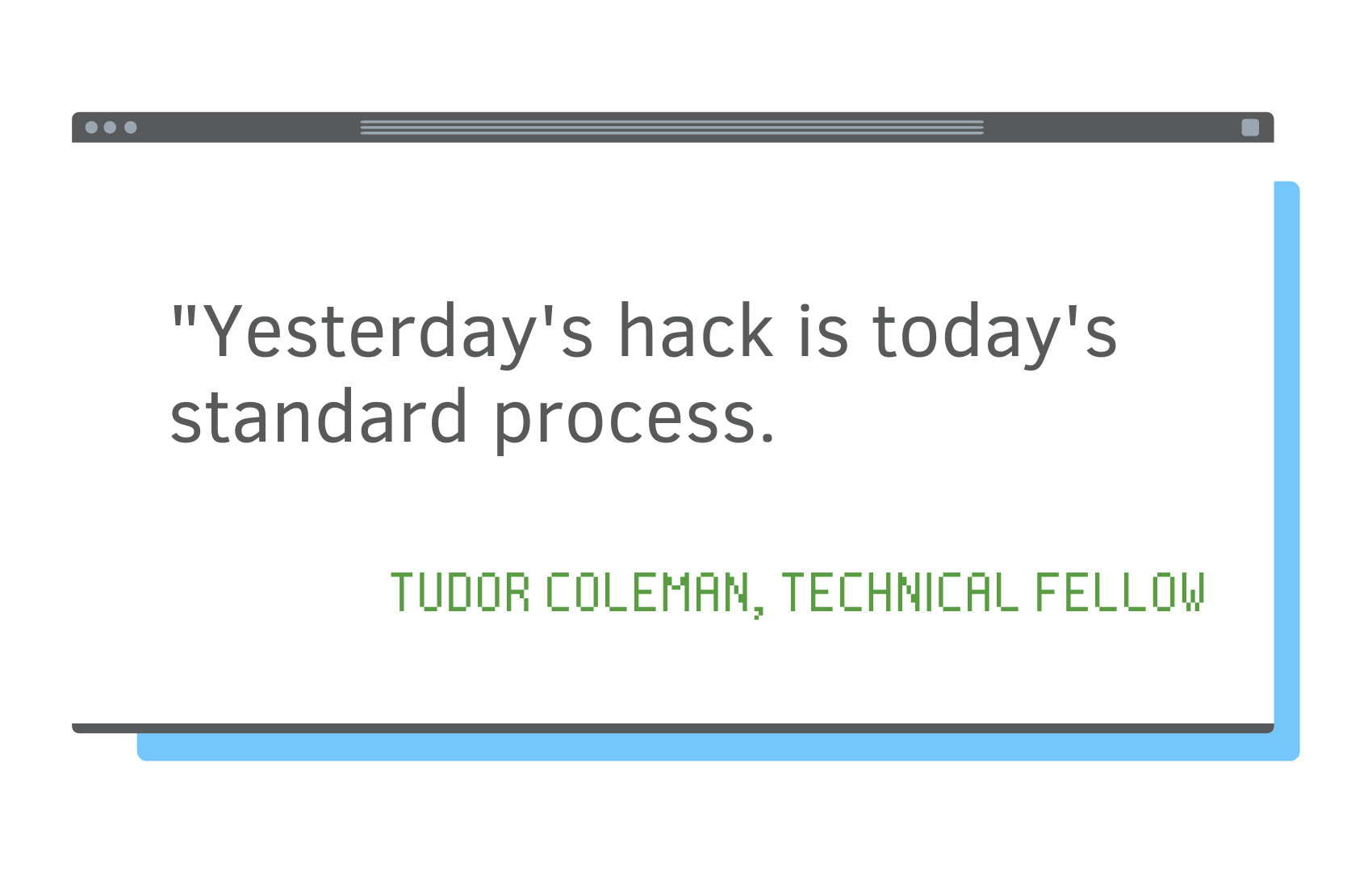quote from Tudor Coleman